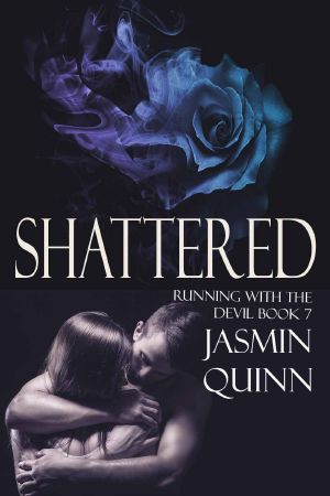 Shattered · Running With the Devil Book 7