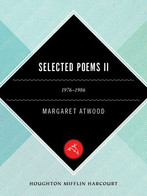 Selected Poems II · 1976 - 1986