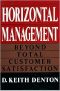 Horizontal Management · Beyond Total Customer Satisfaction