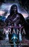 Enchanting Arana: A Paranormal Romance retelling of The Little Mermaid (SciFi Fairytale Fusions Book 2)