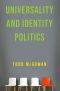 Universality and Identity Politics