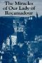 The Miracles of Our Lady of Rocamadour · Analysis and Translation