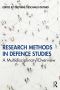 Research Methods in Defence Studies: A Multidisciplinary Overview