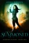 Summoned (Darkness Cursed Book 2)