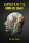 Secrets of the Human Brain by Robert Pullen