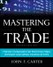 Mastering the Trade · 2nd Edition · Proven Techniques for Profiting From Intraday and Swing Trading Setups