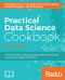 Practical Data Science Cookbook · 2nd Edition