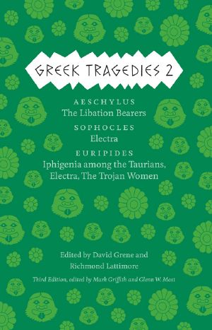 Greek Tragedies · Volume II · 3rd Edition