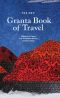 The New Granta Book of Travel