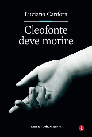 Cleofonte Deve Morire · Teatro E Politica in Aristofane