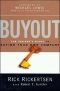 Buyout · The Insider's Guide to Buying Your Own Company by Rick Rickertsen · Robert E. Gunther