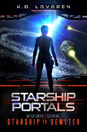 Starship to Demeter (Starship Portals Book 1)