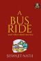 A Bus Ride · and Other Short Stories