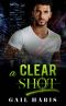 A Clear Shot : Virgin Girl and Bad Boy Waking Up Married In Vegas With Mobster Family (K.O. ROMANCE Book 3)