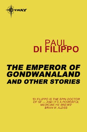 The Emperor of Gondwanaland and Other Stories