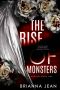 The Rise of Monsters: Angelus Book One