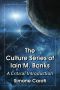 The Culture Series of Iain M. Banks · A Critical Introduction