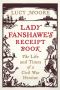 Lady Fanshawe's Receipt Book