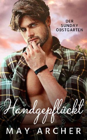 Handgepflückt: Der Sunday Obstgarten, Buch 2 (German Edition)