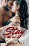 Stay With Me (The Millionaire Pact Book 2)