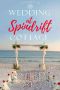 Wedding At Spindrift Cottage (Cockleshell Bay Book 1)