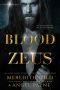 Blood of Zeus · (Blood of Zeus · Book One)