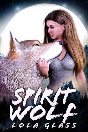 Spirit Wolf: A Standalone Werewolf Paranormal Romance (Rejected Mate Refuge Book 6)