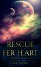 Rescue Her Heart