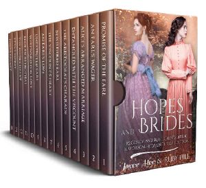 Hopes and Brides · Regency and Mail Order Bride Historical Romance Collection