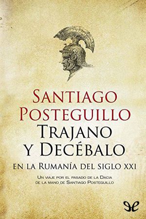 Trajano y Decébalo en la Rumanía del siglo XXI