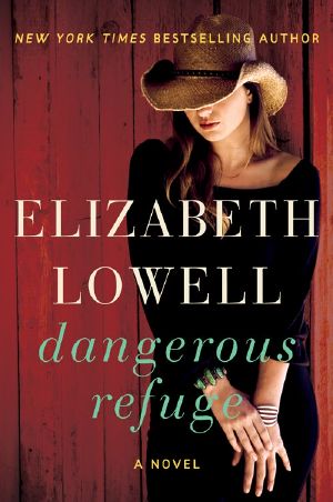 Dangerous Refuge · A Novel