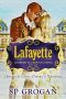 Lafayette · Courtier to Crown Fugitive, 1757-1777