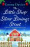 The Little Shop on Silver Linings Street · an Absolutely Unforgettable Christmas Romance