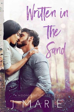 Written in the Sand (A Moonshine Springs Novel)