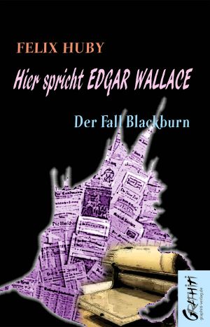 Hier spricht Edgar Wallace · Der Fall Blackburn