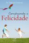 Construindo a Felicidade