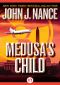 Medusa's Child