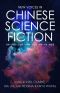 New Voices in Chinese Science Fiction