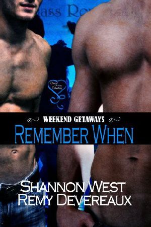 Remember When - Weekend Getaways