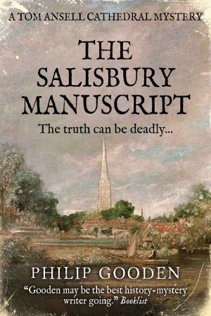 The Salisbury Manuscript (Tom Ansell Cathedral Mysteries Book 1)