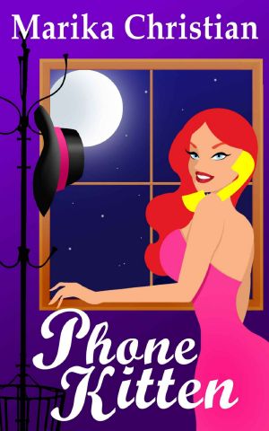 Phone Kitten · A Cozy, Romantic, and Highly Humorous Mystery