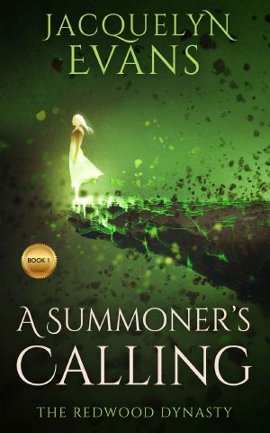 A Summoner's Calling (The Redwood Dynasty Book 1)