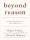 Beyond Reason · Using Emotions as You Negotiate