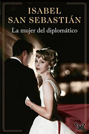 La mujer del diplomático