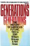 Generations The History Of America's Future, 1584 To 2069 By William Strauss & Neil Howe