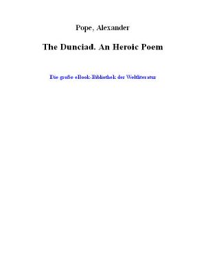 The Dunciad. An Heroic Poem