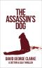 The Assassin's Dog · the Cotton & Silk Thrillers Book 3