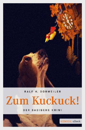 Zum Kuckuck · Der Badische Krimi