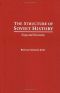 The Structure of Soviet History · Essays and Documents