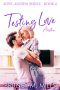 Testing Love, Austen: A Matchmaking Romance